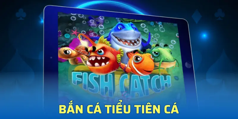 Bắn Cá Tiểu Tiên Cá - Top 1 Game Dễ Thắng Tại Typhu88